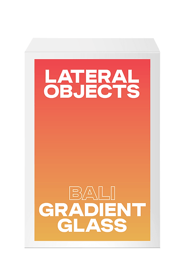Bali Gradient Glass by Lateral Objects - Haven